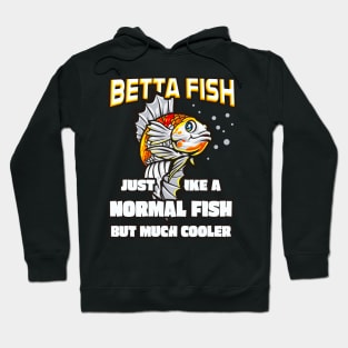 Funny Betta Fish Lover Aquarium Fishes Hoodie